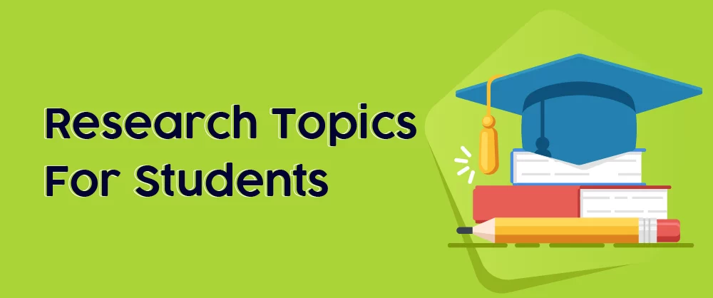 research topics ideas for university students