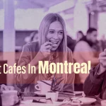 best cafes in montreal