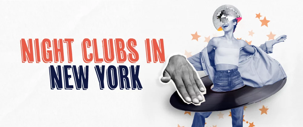 Best Night Clubs in New York