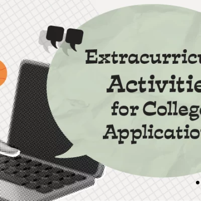 Extracurricular Activities for College Applications