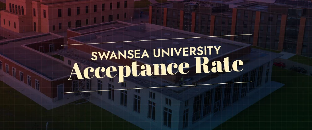 Swansea University Acceptance Rate