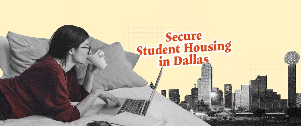 secure student housing houston