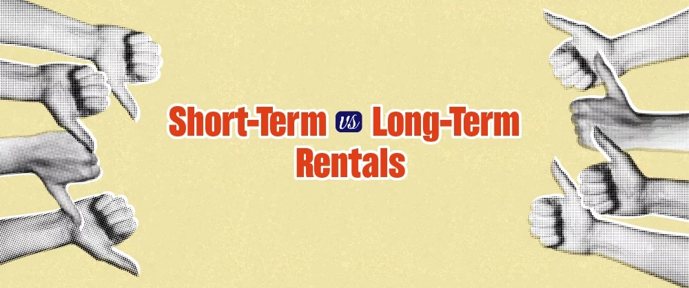 Short-term VS Long-term Rentals