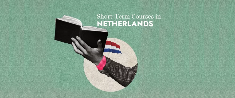 Short-Term Courses In Netherlands