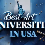 Best Art Universities in USA