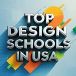 Top Design Schools in USA